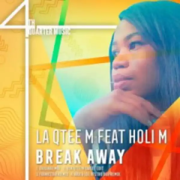 Holi M - Break Away (FrankStar 4Q Mix)
